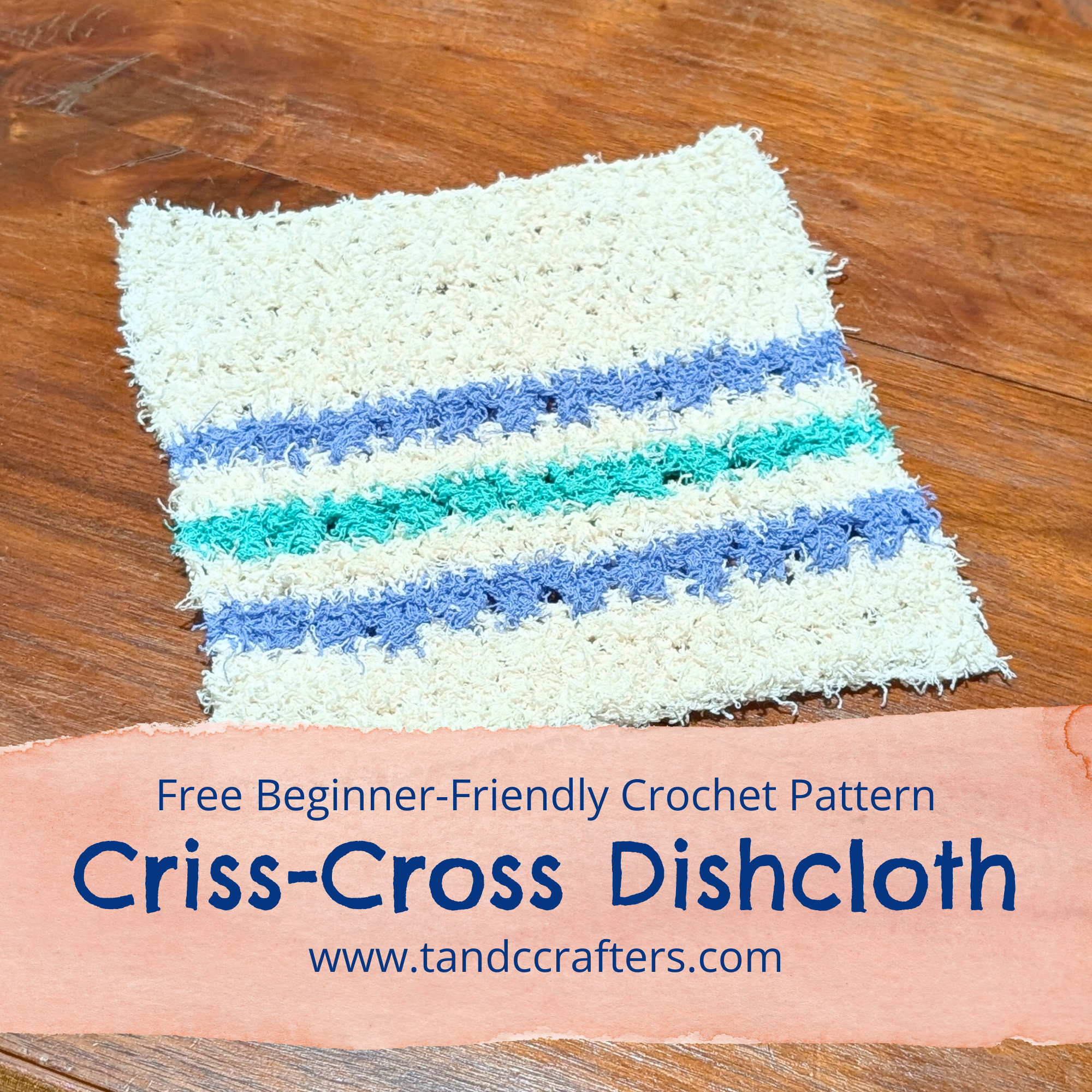 Criss-Cross Dishcloth - Free Beginner-Friendly Crochet Pattern